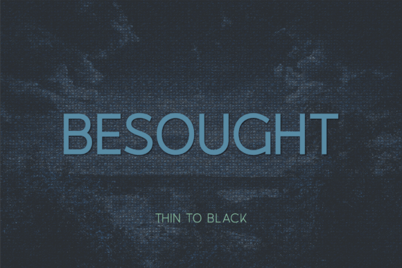 Besought: A Font for Polished Branding