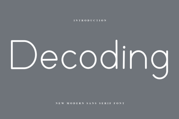 Decoding: A Warm, Friendly Font