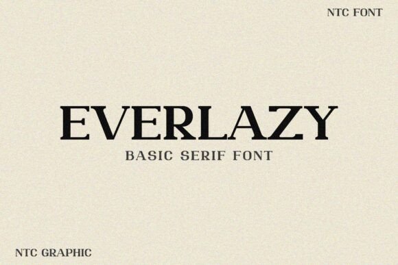 Everlazy Font for Creative Projects