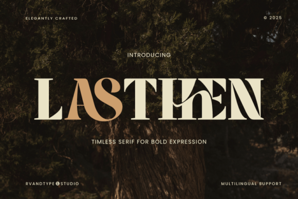 Lasthen: A Font That Elevates Your Brand