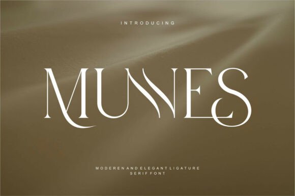 Munnes: A Serif Font for Timeless Elegance