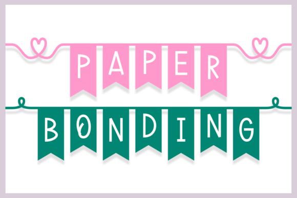 Paper Bonding: A Font That Feels Like a Story