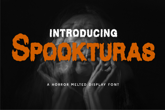Spookturas: A Horror-Melted Font