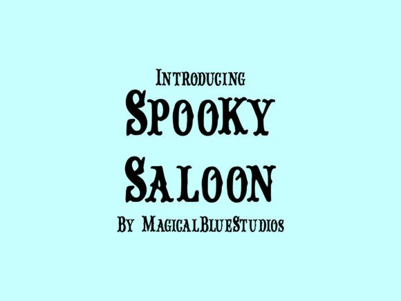 Spooky Saloon Font for Eerie Branding